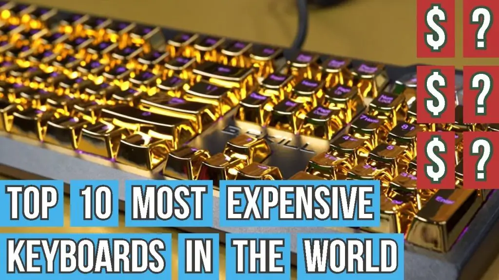 The 10 Most Expensive Keyboards in the World